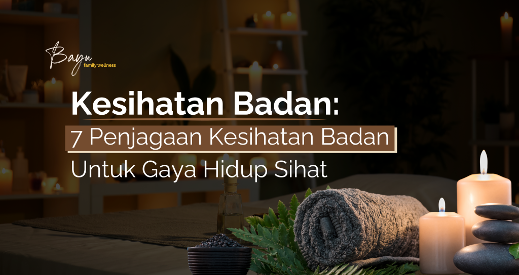 Kesihatan Badan